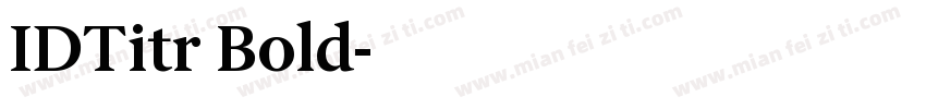 IDTitr Bold字体转换